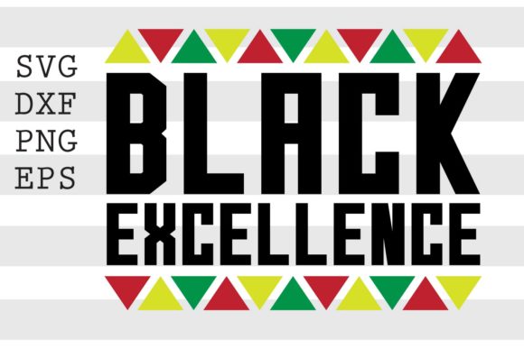 Black Excellence SVG Review