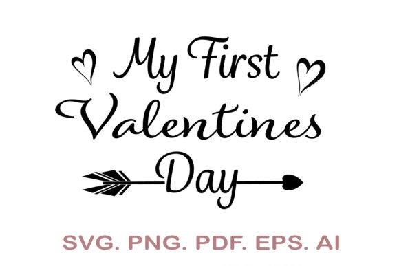 My First Valentine SVG