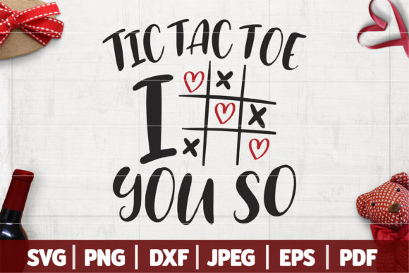Tic Tac Toe I Love You so SVG